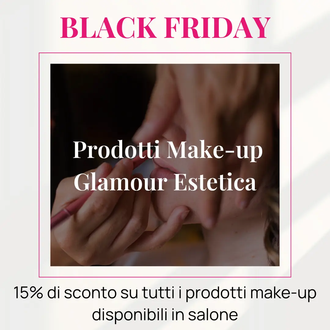 Promo black friday con 15% sconto su tutti i prodotti make-up